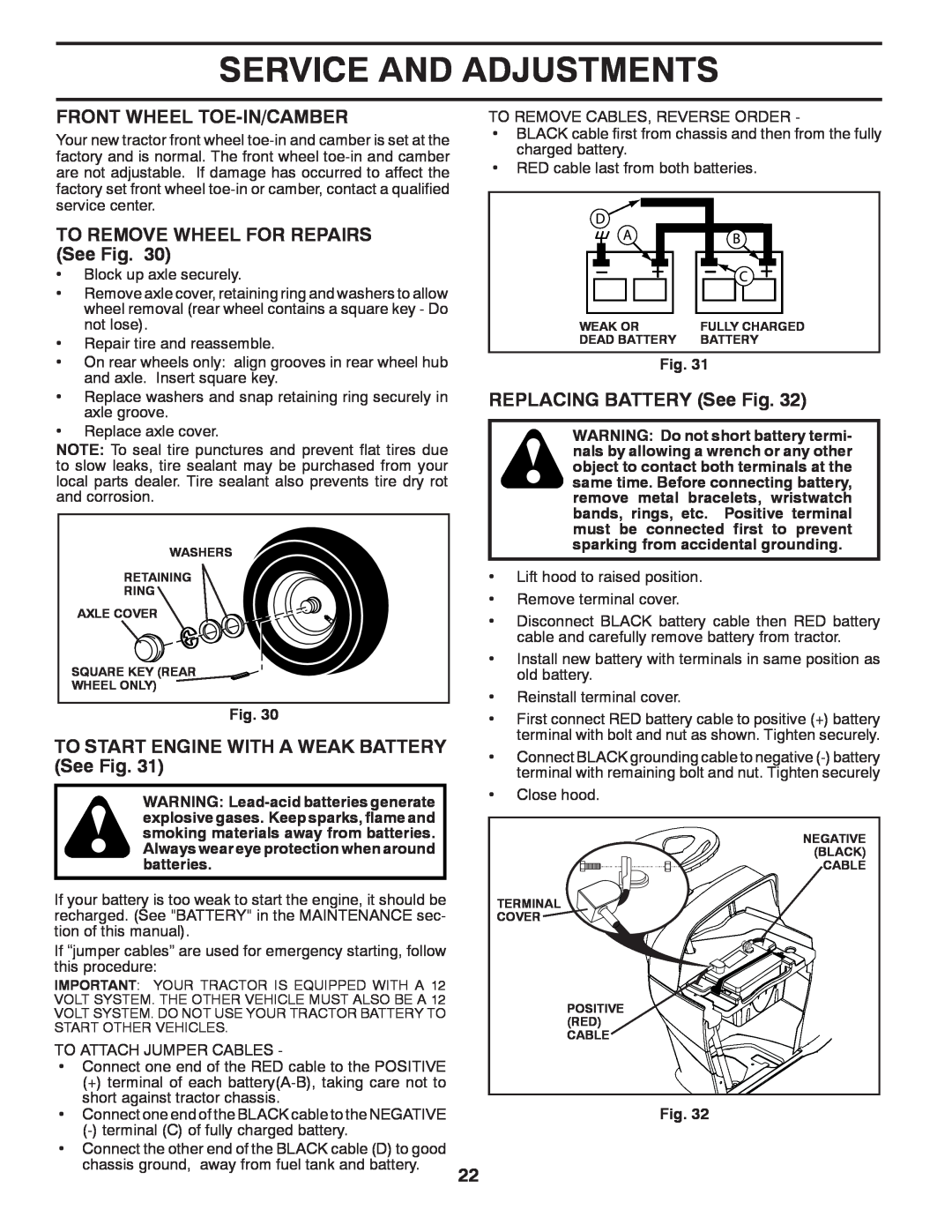 Husqvarna YTH2042TD manual Front Wheel Toe-In/Camber, TO REMOVE WHEEL FOR REPAIRS See Fig, REPLACING BATTERY See Fig 