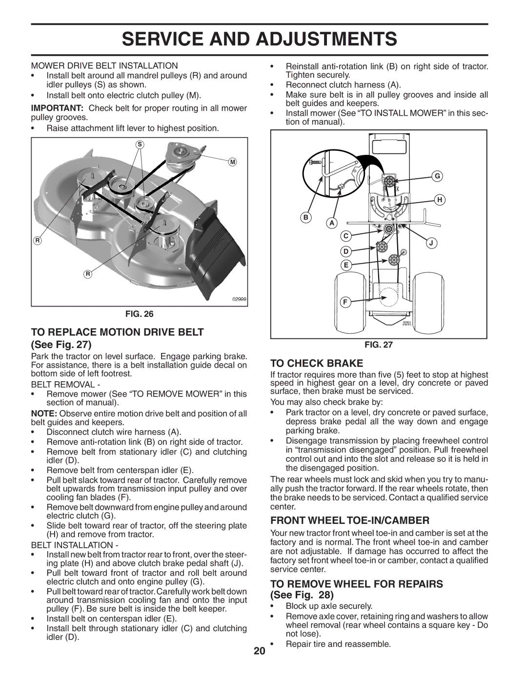 Husqvarna YTH2042XP owner manual To Replace Motion Drive Belt See Fig, To Check Brake, Front Wheel TOE-IN/CAMBER 