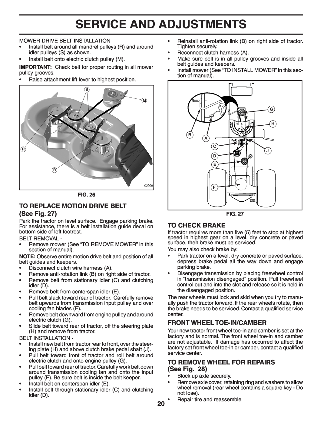 Husqvarna YTH2042XP owner manual TO REPLACE MOTION DRIVE BELT See Fig, To Check Brake, Front Wheel Toe-In/Camber 