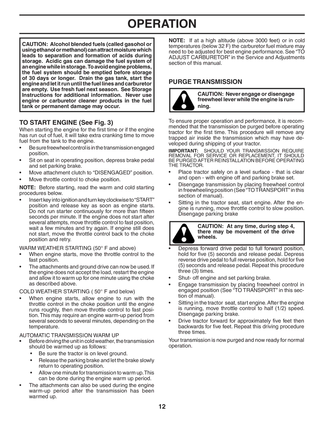 Husqvarna YTH20B42T owner manual To Start Engine See Fig, Purge Transmission, Automatic Transmission Warm UP 