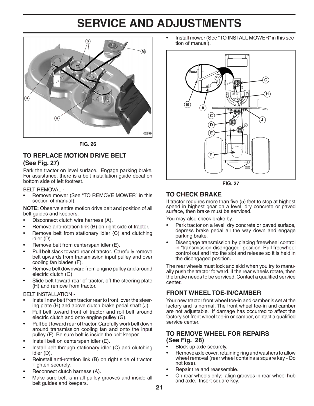 Husqvarna YTH20B42T owner manual To Replace Motion Drive Belt See Fig, To Check Brake, Front Wheel TOE-IN/CAMBER 