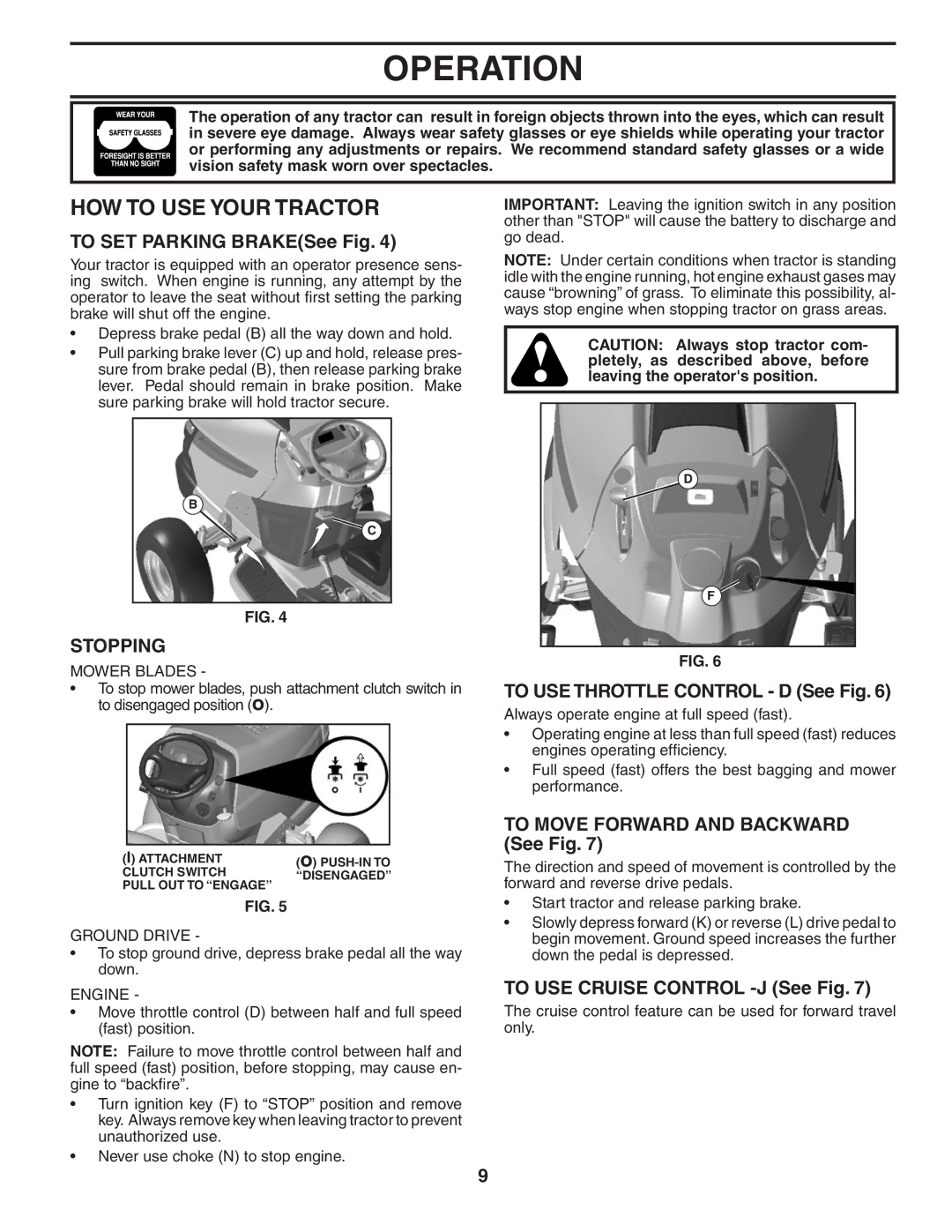 Husqvarna YTH20B42T owner manual HOW to USE Your Tractor, Stopping 