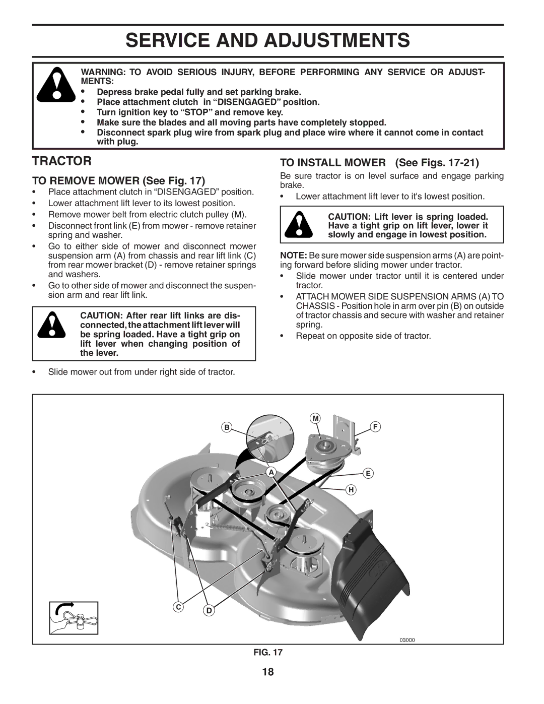 Husqvarna YTH20F42T owner manual Service and Adjustments, To Remove Mower See Fig, To Install Mower See Figs 