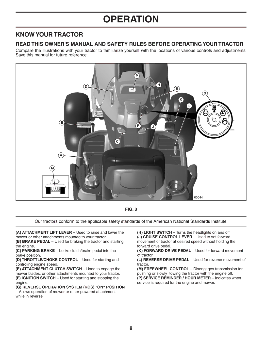 Husqvarna YTH20F42T owner manual Know Your Tractor, Reverse Operation System ROS on Position 