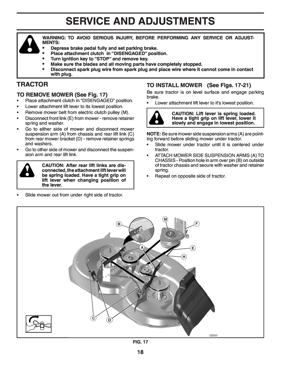 Husqvarna YTH20F42T owner manual Service And Adjustments, TO REMOVE MOWER See Fig, TO INSTALL MOWER See Figs, Tractor 