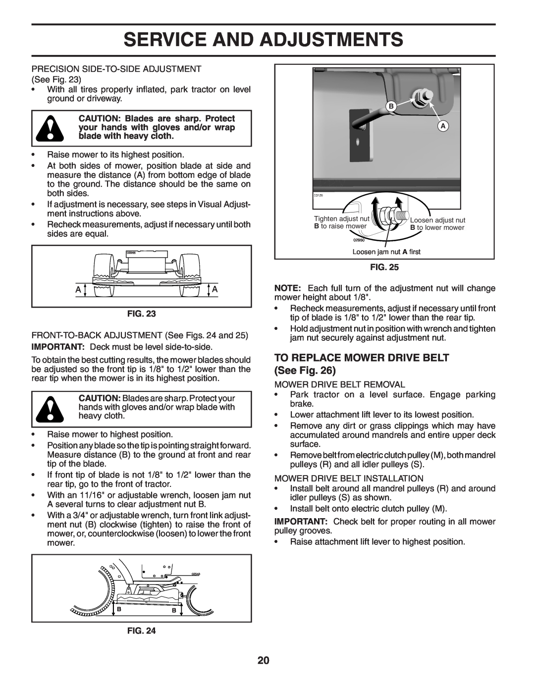 Husqvarna YTH20F42T owner manual TO REPLACE MOWER DRIVE BELT See Fig, Service And Adjustments 