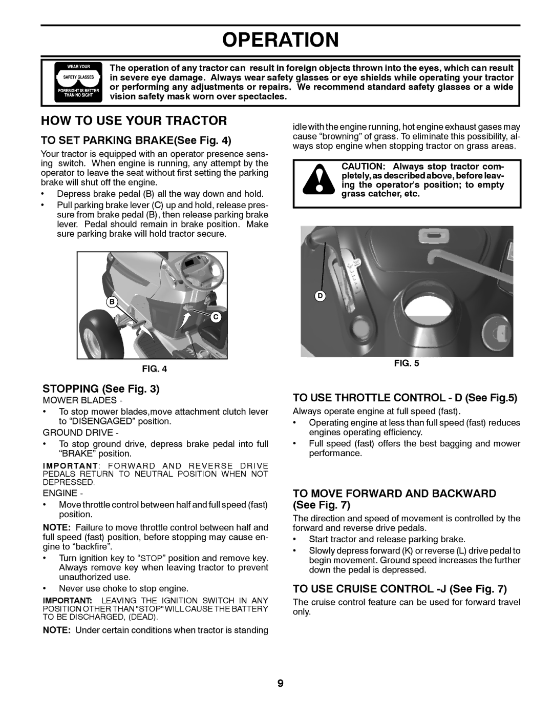 Husqvarna YTH20K46 owner manual HOW to USE Your Tractor 