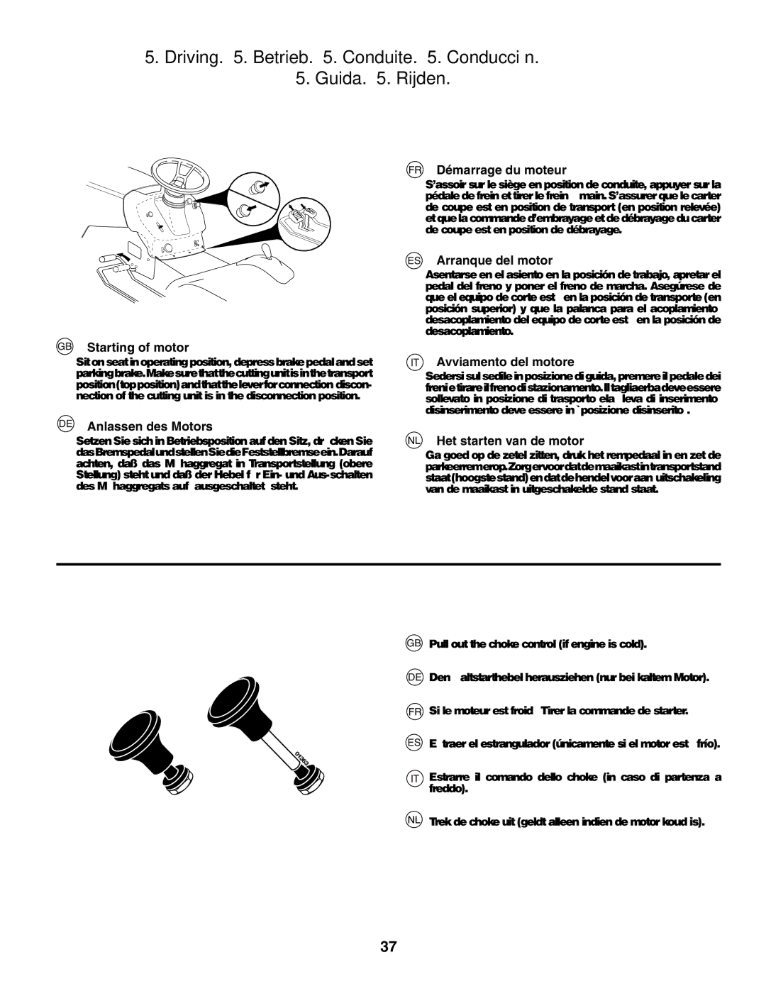 Husqvarna YTH210XP instruction manual Driving . Betrieb . Conduite . Conducción Guida . Rijden 