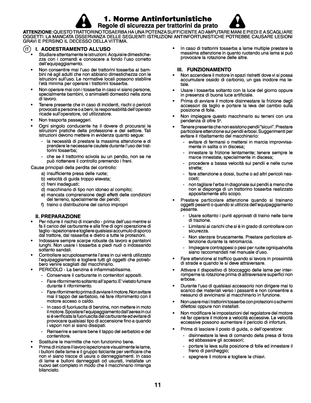 Husqvarna YTH210XP Norme Antinfortunistiche, Regole di sicurezza per trattorini da prato, I. Addestramento All’Uso 