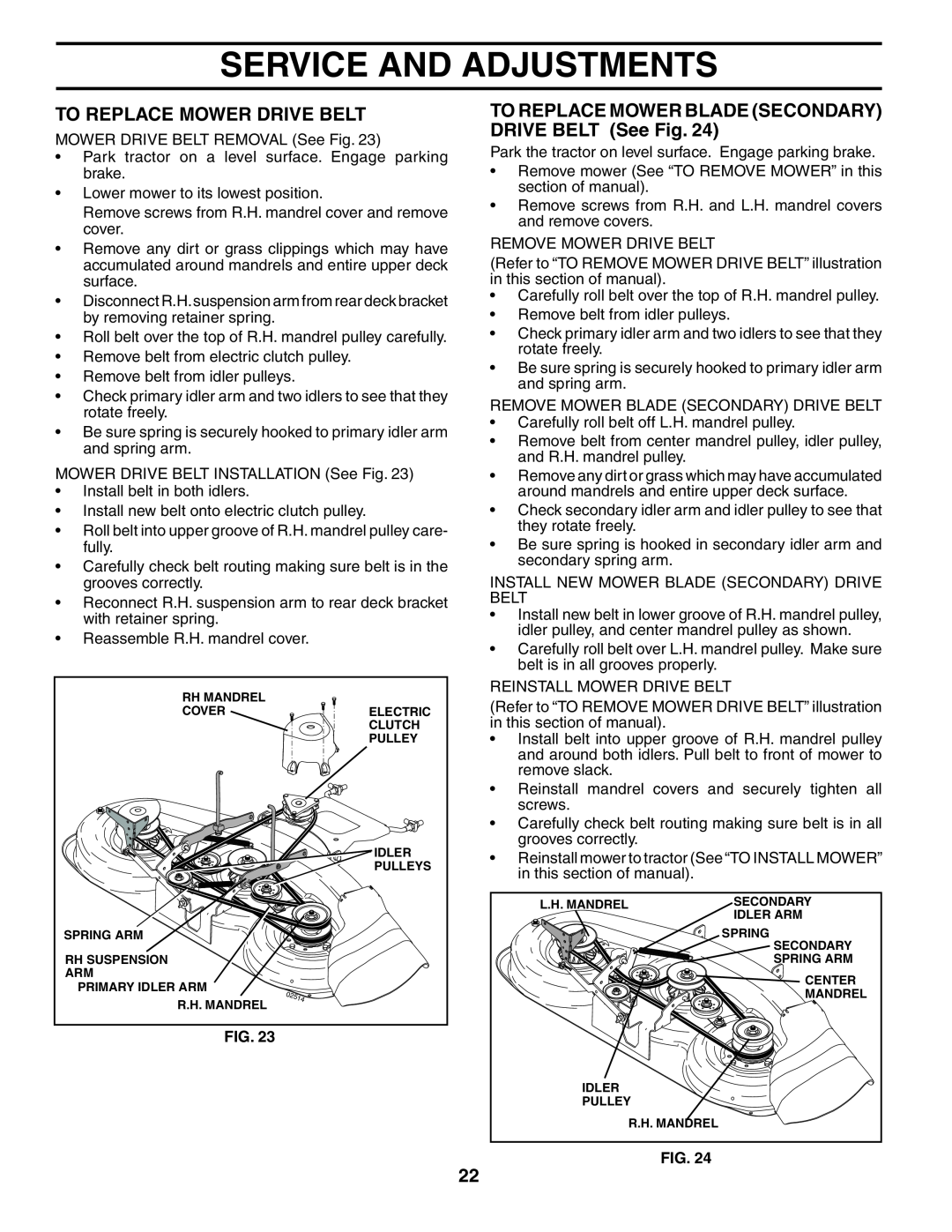 Husqvarna YTH2148 owner manual To Replace Mower Drive Belt, Service And Adjustments 