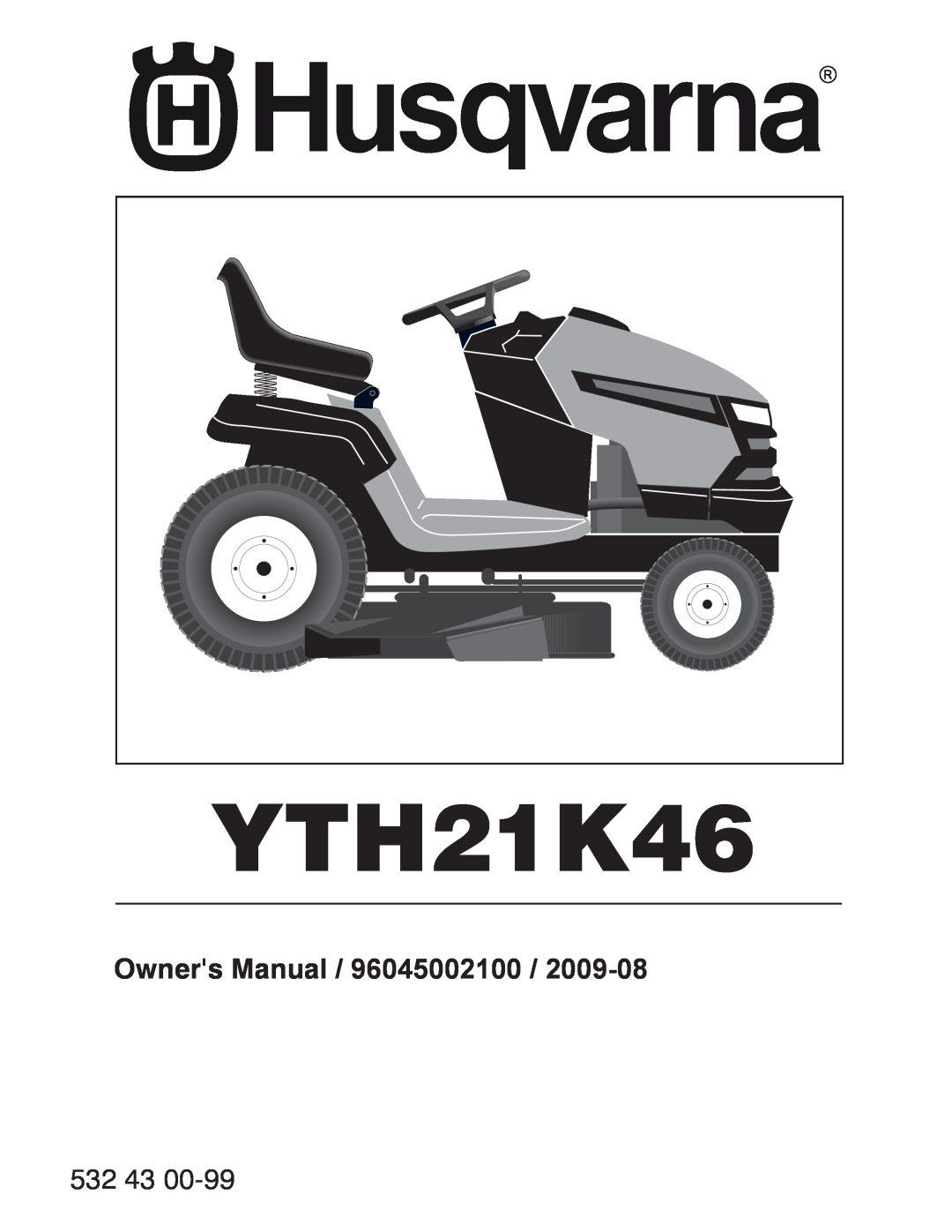Husqvarna 96045002100 owner manual YTH21K46, 532 