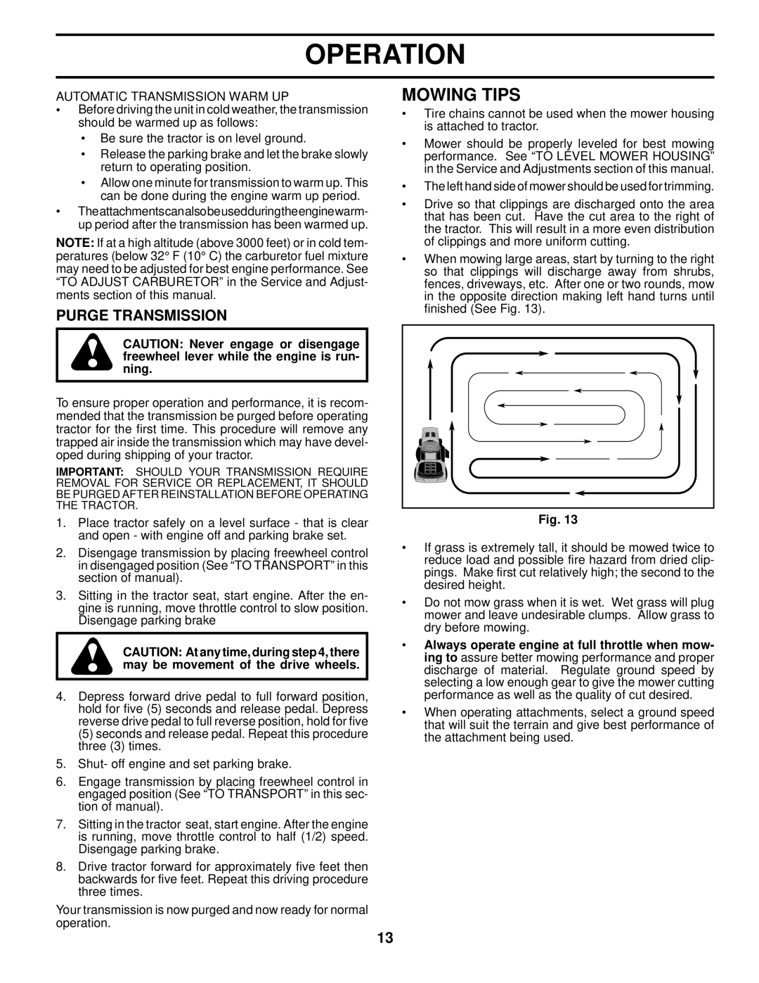 Husqvarna YTH2242 TF owner manual Mowing Tips, Purge Transmission, Automatic Transmission Warm UP 