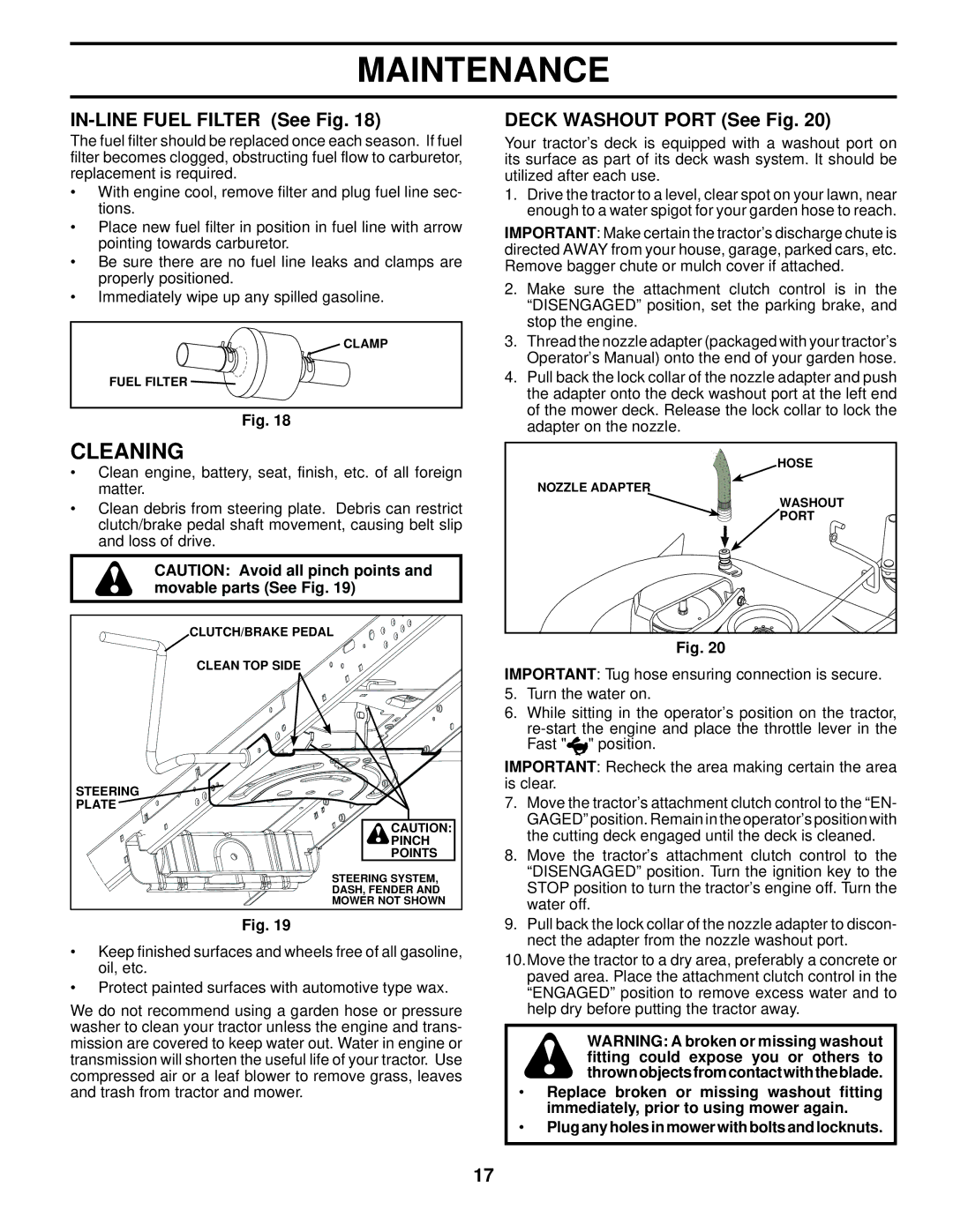 Husqvarna YTH2242 TF owner manual Cleaning, IN-LINE Fuel Filter See Fig, Deck Washout Port See Fig 