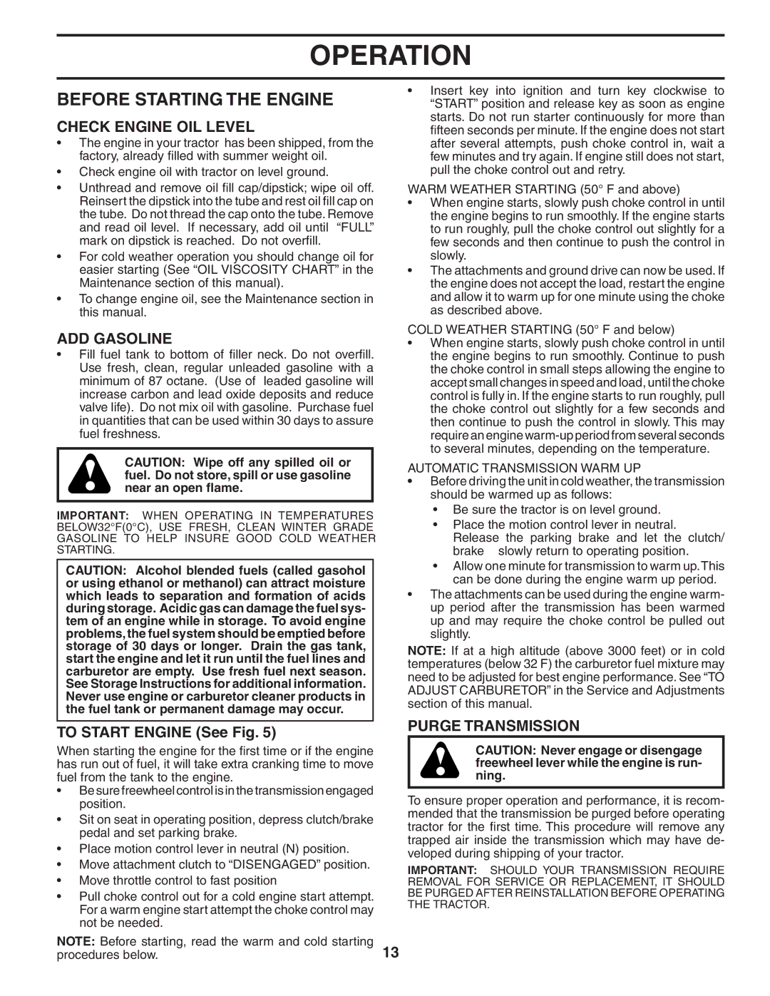 Husqvarna YTH2242 owner manual Before Starting the Engine, Check Engine OIL Level, ADD Gasoline, To Start Engine See Fig 