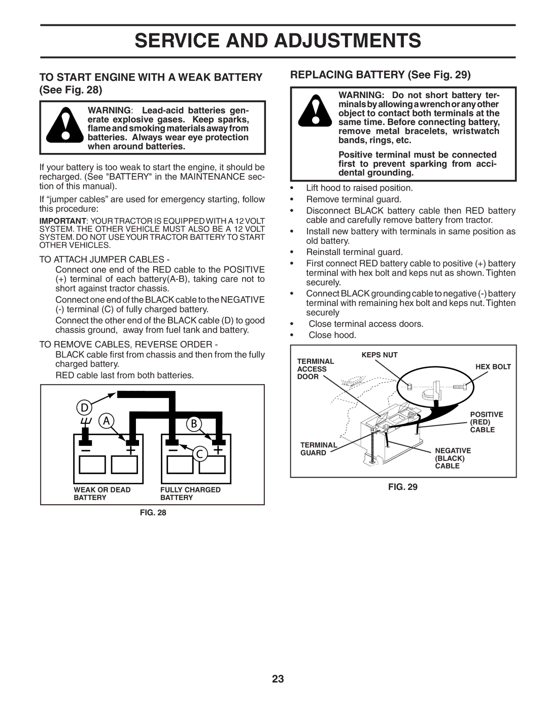 Husqvarna YTH2242 To Start Engine with a Weak Battery See Fig, Replacing Battery See Fig, To Attach Jumper Cables 