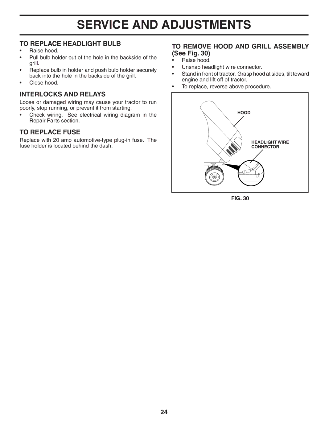 Husqvarna YTH2242 owner manual To Replace Headlight Bulb, Interlocks and Relays, To Replace Fuse 