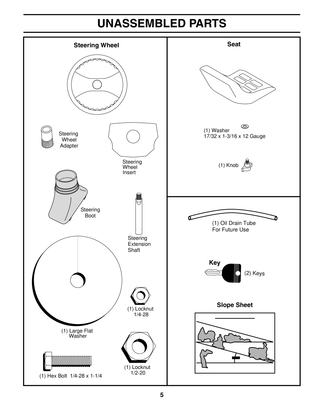 Husqvarna YTH2242 owner manual Unassembled Parts, Steering Wheel, Key, Slope Sheet 