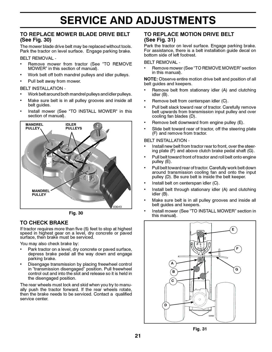 Husqvarna YTH2242 To Replace Mower Blade Drive Belt See Fig, To Check Brake, To Replace Motion Drive Belt See Fig 