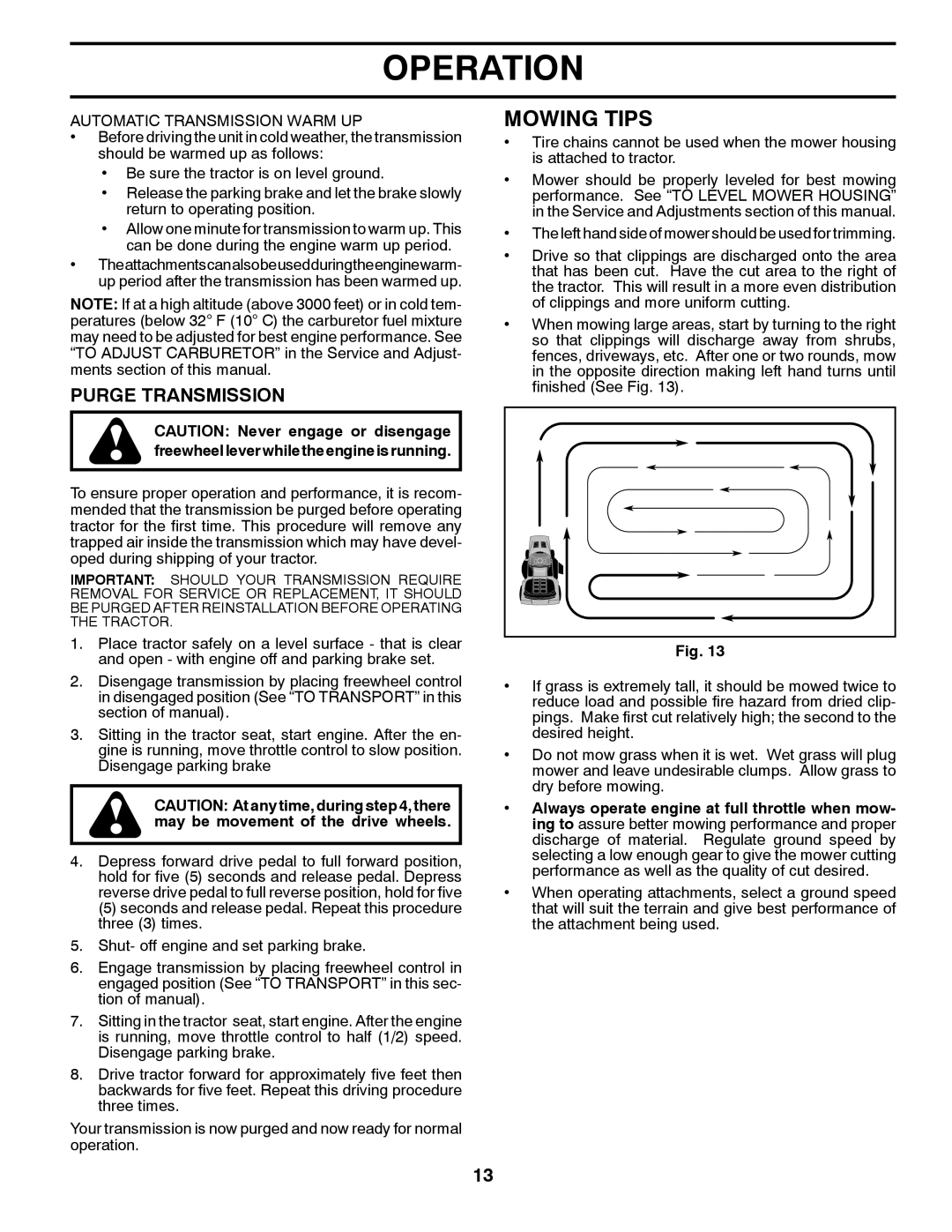 Husqvarna YTH2242TDF owner manual Mowing Tips, Purge Transmission, Automatic Transmission Warm UP 