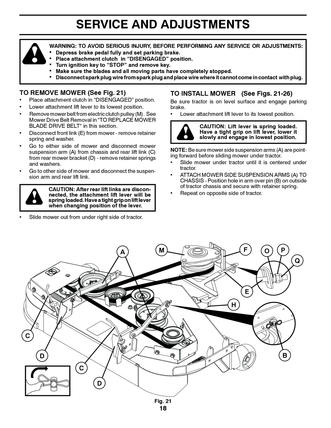 Husqvarna YTH2242TDF owner manual Service and Adjustments, To Remove Mower See Fig, To Install Mower See Figs 