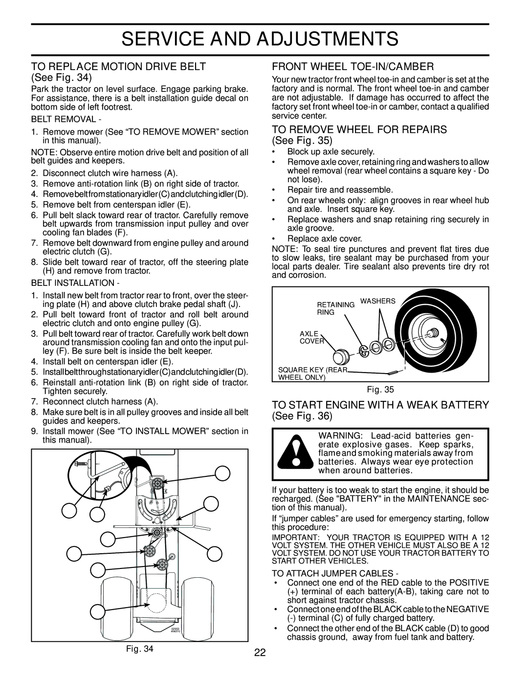 Husqvarna YTH2242TDF To Replace Motion Drive Belt See Fig, Front Wheel TOE-IN/CAMBER, To Remove Wheel for Repairs See Fig 