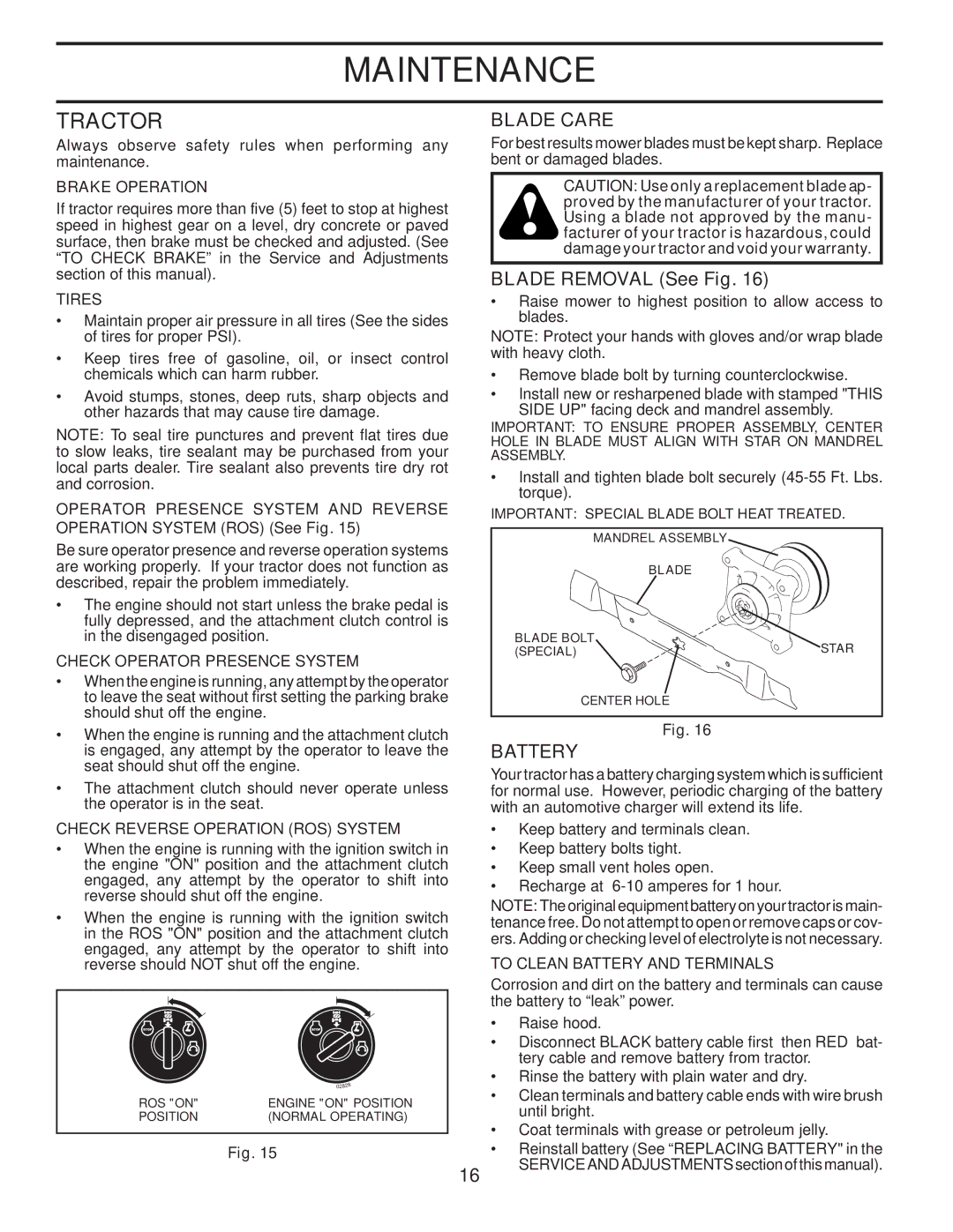 Husqvarna YTH2242TDRF owner manual Tractor, Blade Care, Blade Removal See Fig, Battery 