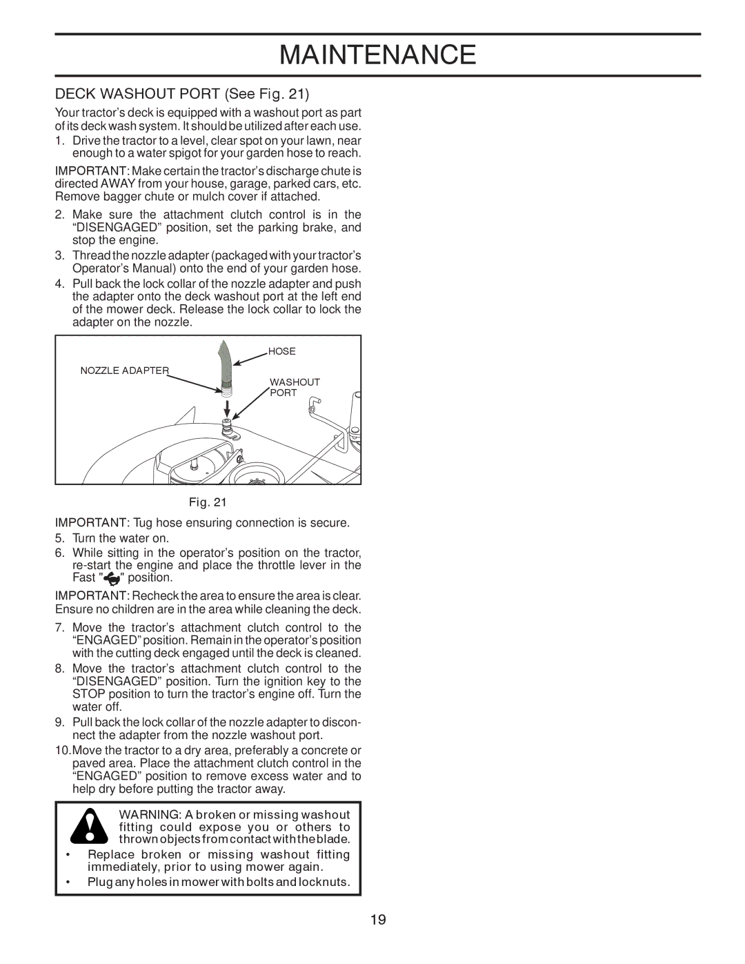 Husqvarna YTH2242TDRF owner manual Deck Washout Port See Fig 