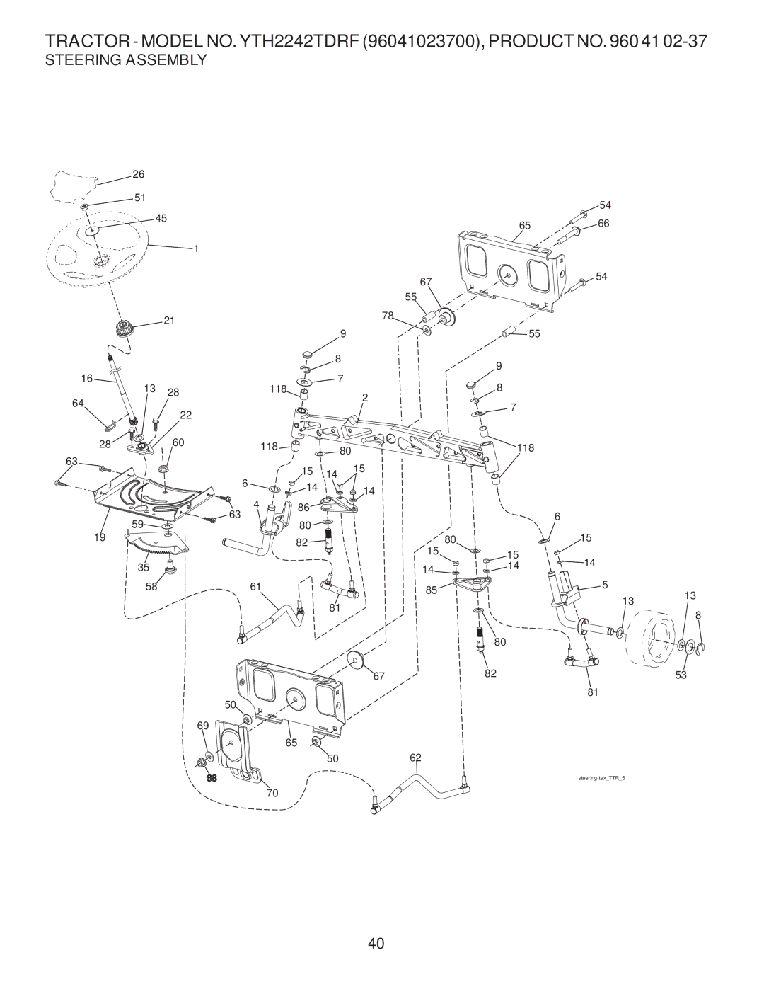 Husqvarna YTH2242TDRF owner manual Steering Assembly 