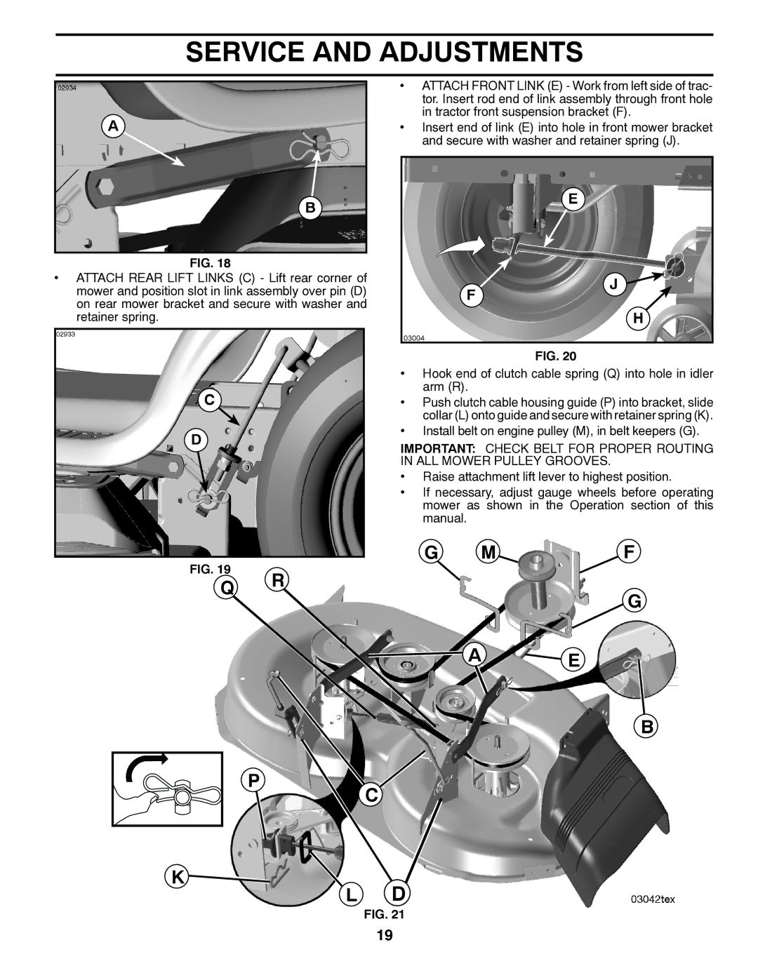 Husqvarna YTH2246 owner manual Install belt on engine pulley M, in belt keepers G 