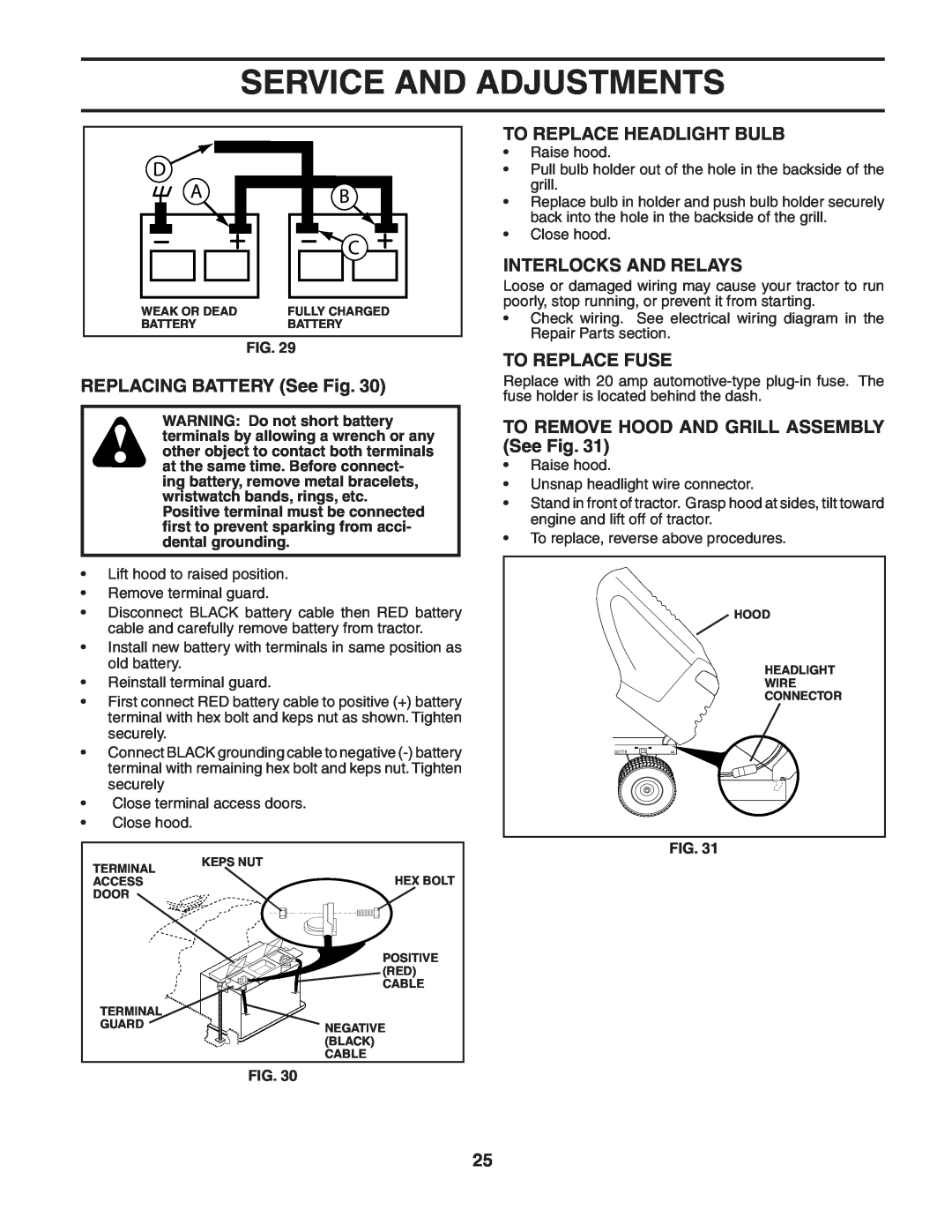 Husqvarna YTH2248 owner manual To Replace Headlight Bulb, Interlocks And Relays, REPLACING BATTERY See Fig, To Replace Fuse 