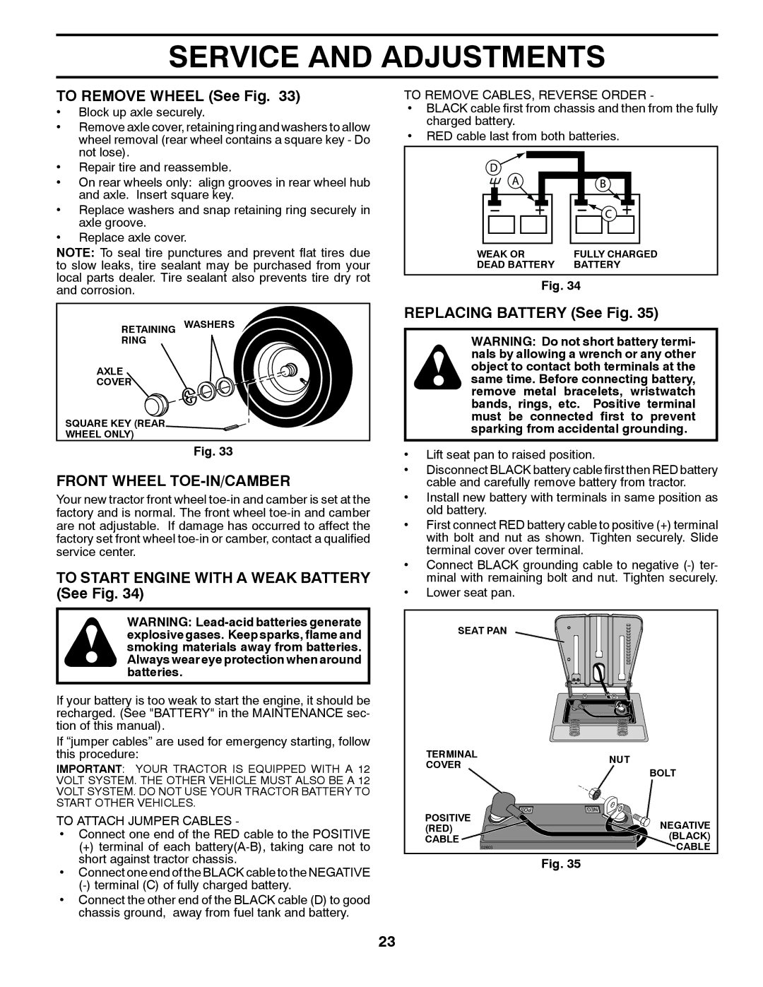 Husqvarna YTH22V42 warranty To Remove Wheel See Fig, Front Wheel TOE-IN/CAMBER, To Start Engine with a Weak Battery See Fig 