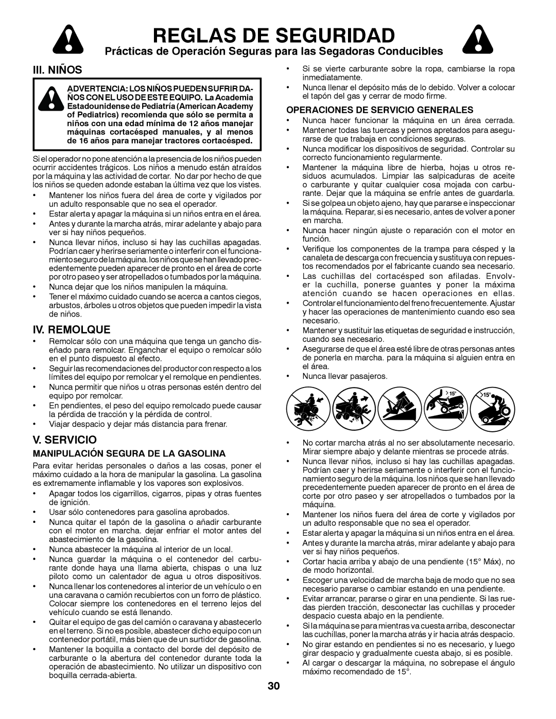 Husqvarna YTH22V42 III. Niños, IV. Remolque, Operaciones DE Servicio Generales, Manipulación Segura DE LA Gasolina 