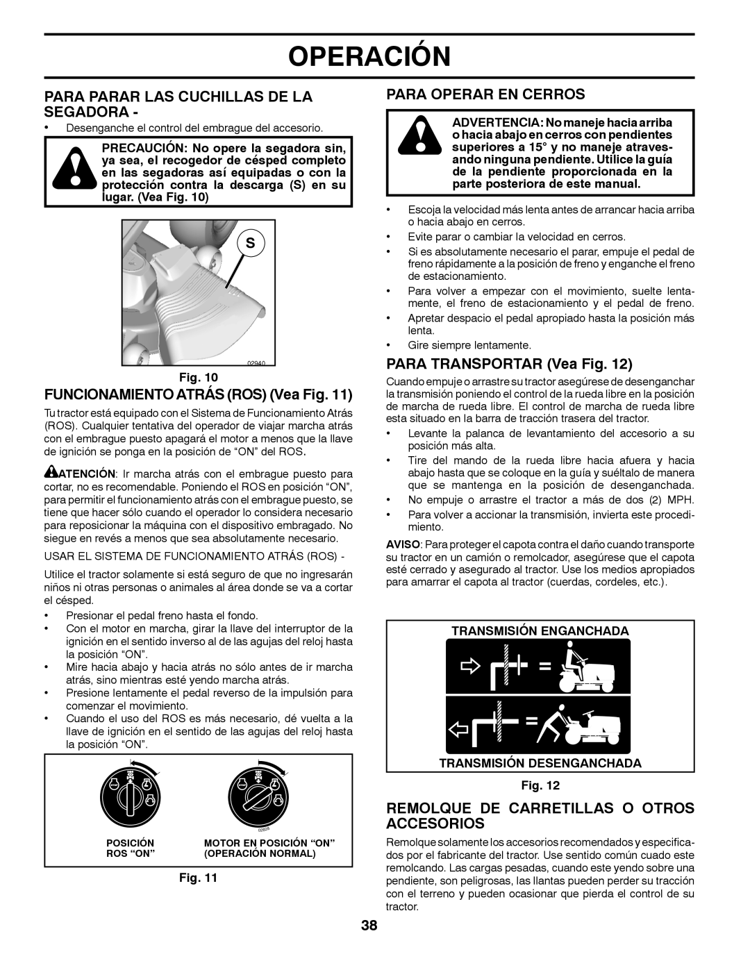 Husqvarna YTH22V42 Para Parar LAS Cuchillas DE LA Segadora, Funcionamiento Atrás ROS Vea Fig, Para Operar EN Cerros 