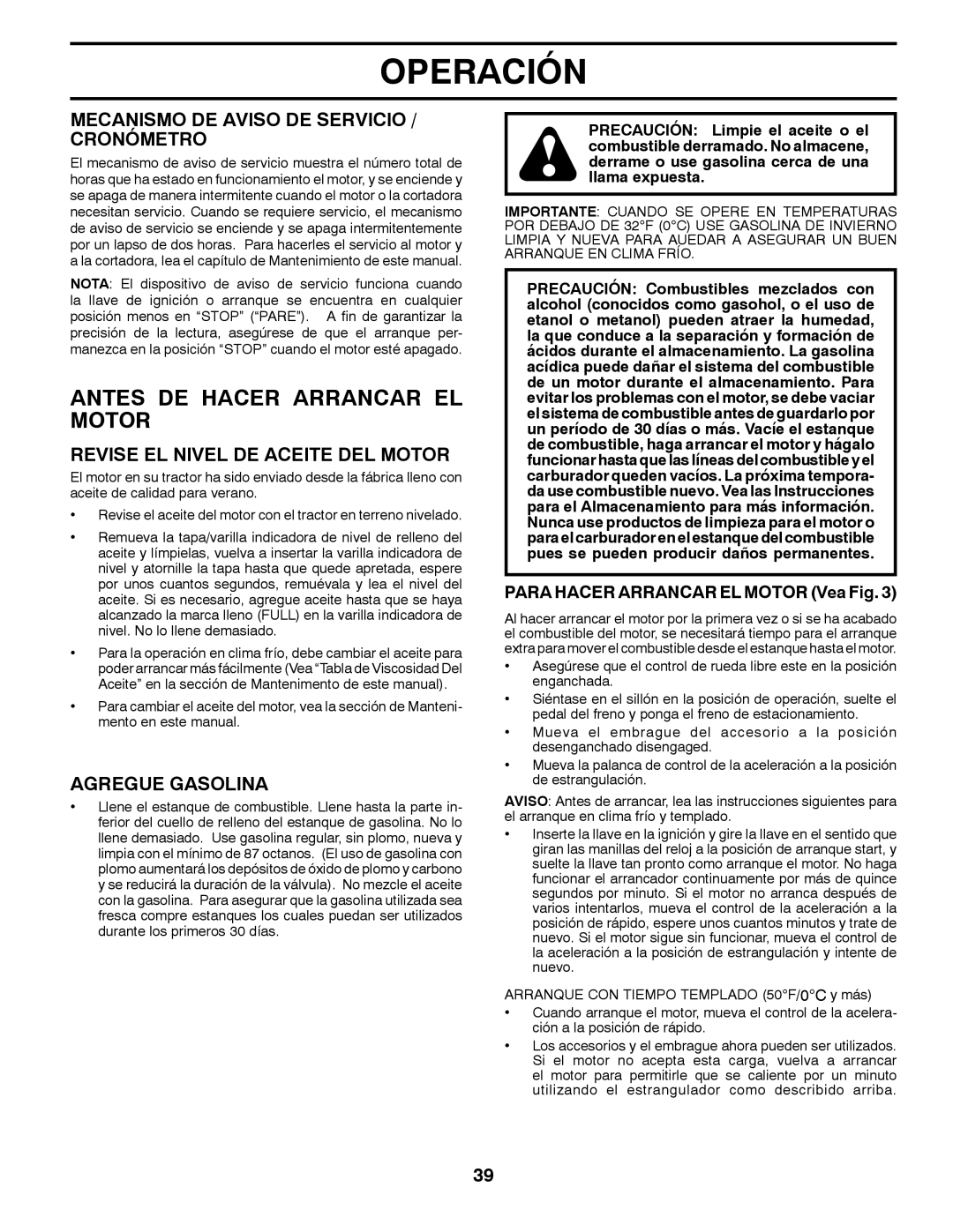 Husqvarna YTH22V42 warranty Antes DE Hacer Arrancar EL Motor, Mecanismo DE Aviso DE Servicio / Cronómetro, Agregue Gasolina 