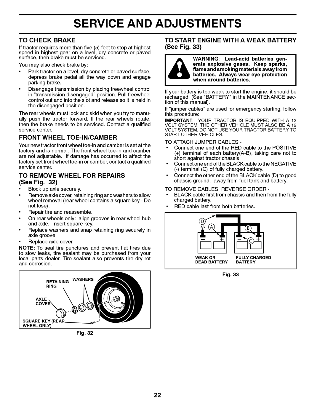 Husqvarna YTH22V46XLS owner manual To Check Brake, Front Wheel Toe-In/Camber, TO REMOVE WHEEL FOR REPAIRS See Fig 