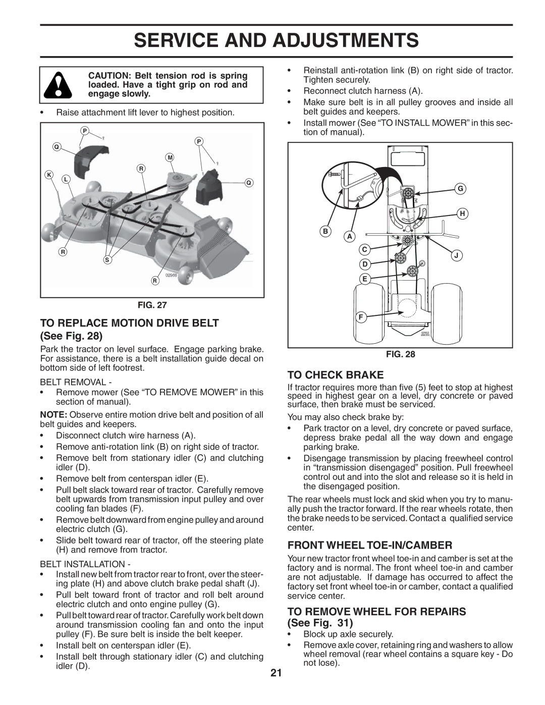 Husqvarna YTH2348 owner manual To Replace Motion Drive Belt See Fig, To Check Brake, Front Wheel TOE-IN/CAMBER 