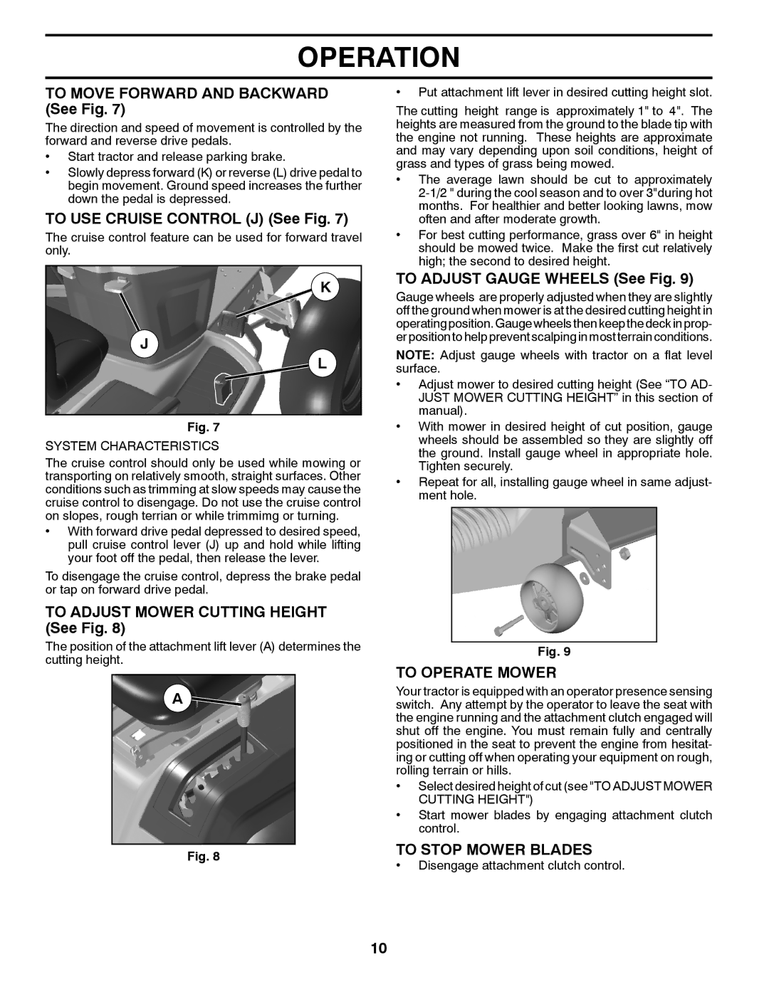 Husqvarna YTH23V48 owner manual To Operate Mower, To Stop Mower Blades 