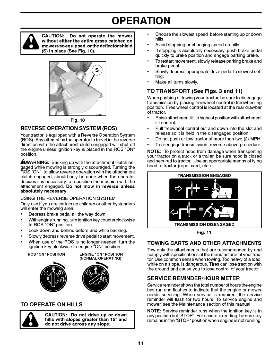 Husqvarna YTH23V48 Reverse Operation System ROS, To Operate on Hills, To Transport See Figs, Service REMINDER/HOUR Meter 