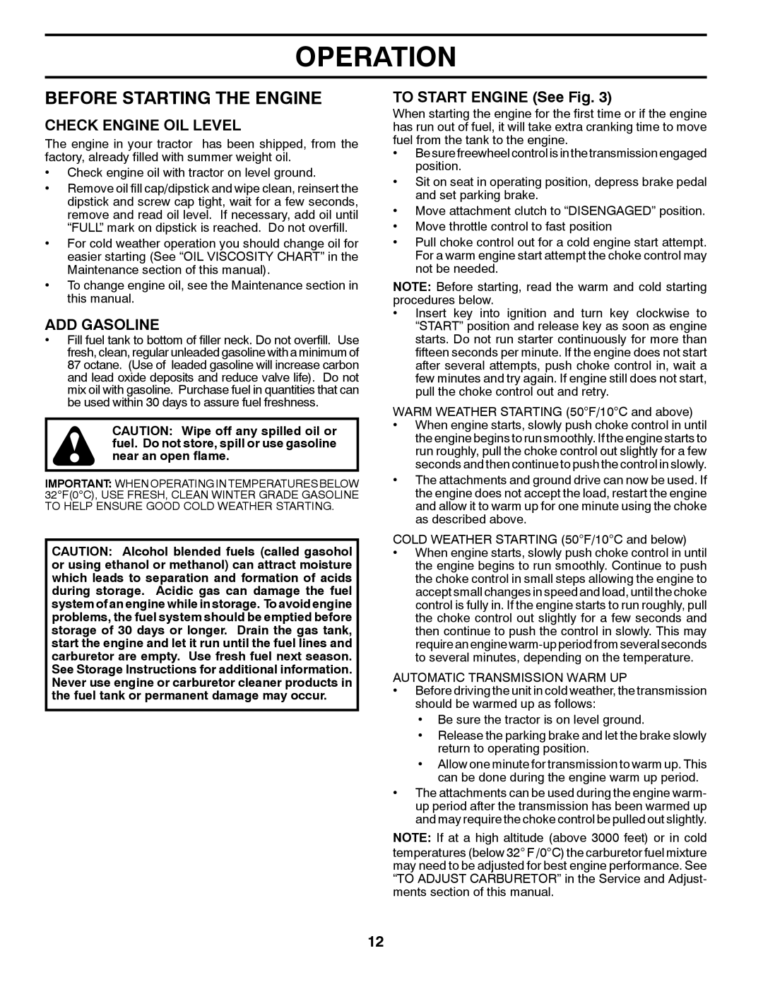 Husqvarna YTH23V48 owner manual Before Starting the Engine, Check Engine OIL Level, ADD Gasoline, To Start Engine See Fig 