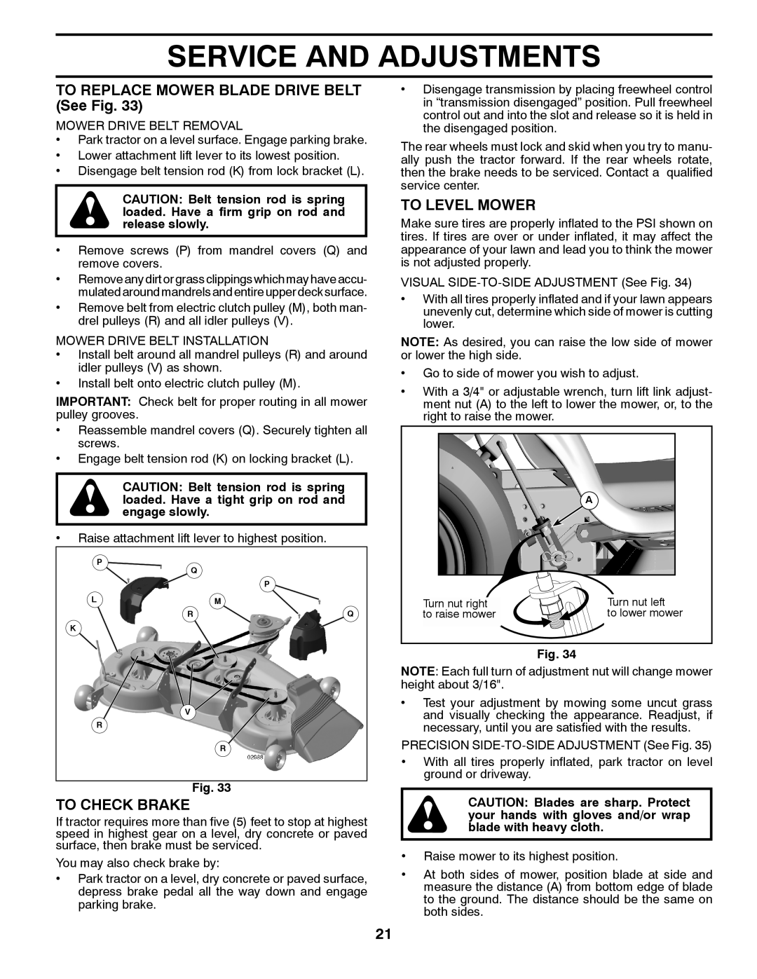 Husqvarna YTH23V48 To Replace Mower Blade Drive Belt See Fig, To Check Brake, To Level Mower, Mower Drive Belt Removal 