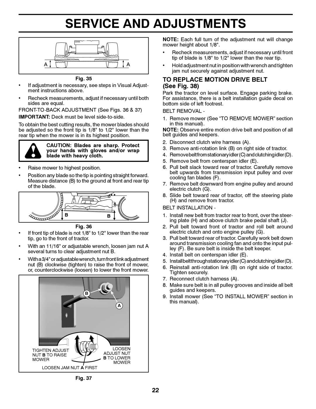 Husqvarna YTH23V48 owner manual To Replace Motion Drive Belt See Fig, Belt Removal, Belt Installation 