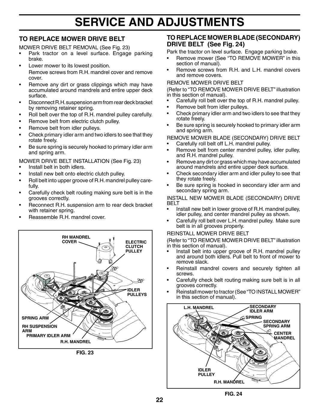 Husqvarna YTH2448 manual To Replace Mower Drive Belt, To Replace Mower Blade Secondary Drive Belt See Fig 