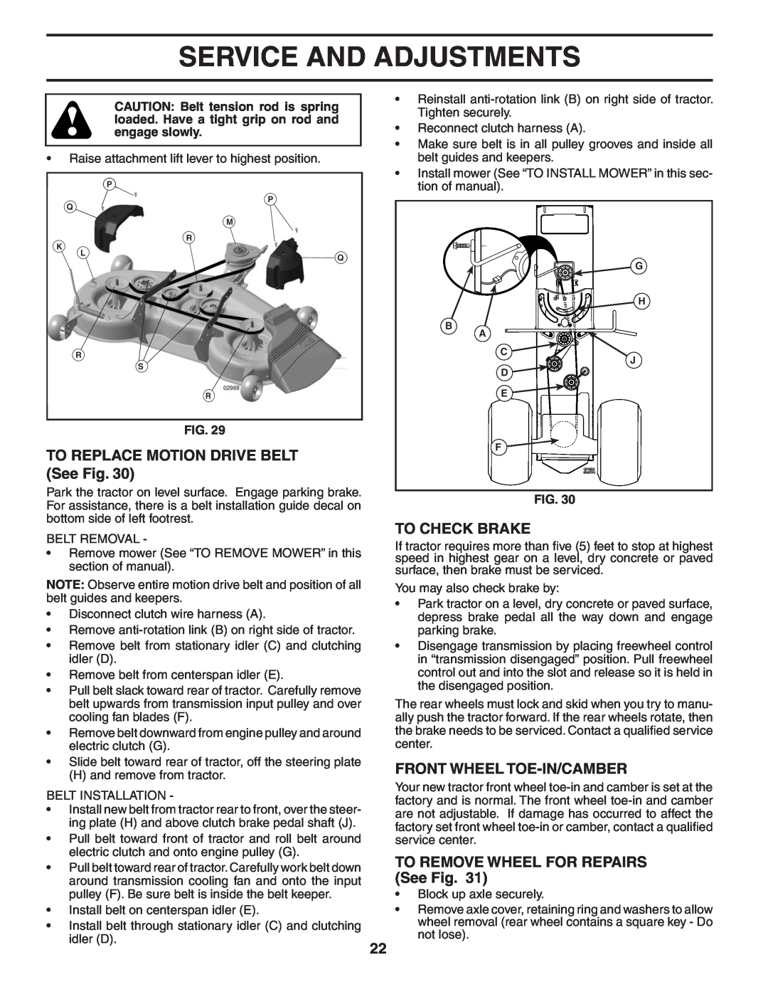 Husqvarna YTH2448T owner manual TO REPLACE MOTION DRIVE BELT See Fig, To Check Brake, Front Wheel Toe-In/Camber 