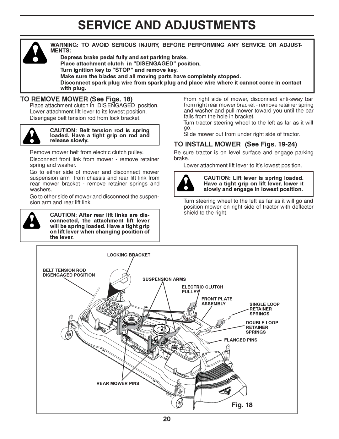 Husqvarna YTH2454 owner manual Service and Adjustments, To Remove Mower See Figs, To Install Mower See Figs 