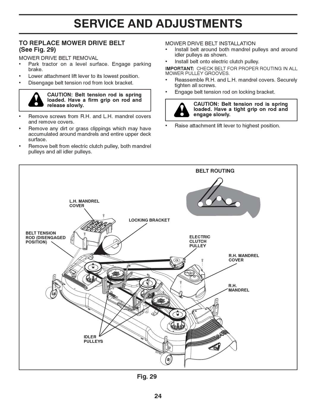 Husqvarna YTH2454 owner manual To Replace Mower Drive Belt See Fig, Mower Drive Belt Removal, Mower Drive Belt Installation 