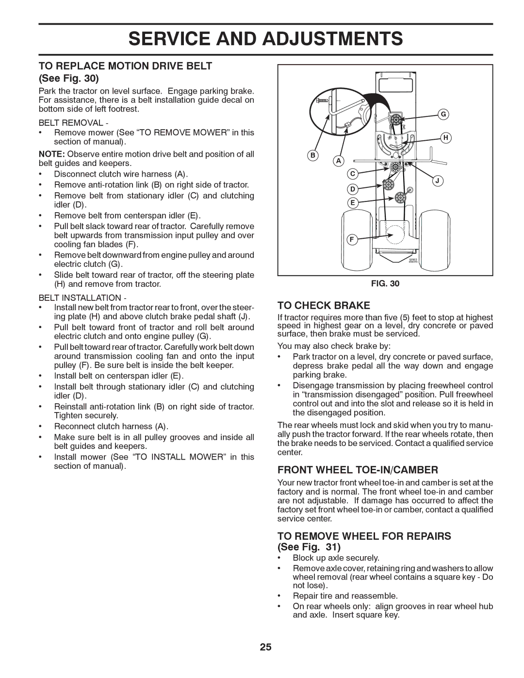 Husqvarna YTH2454 owner manual To Replace Motion Drive Belt See Fig, To Check Brake, Front Wheel TOE-IN/CAMBER 