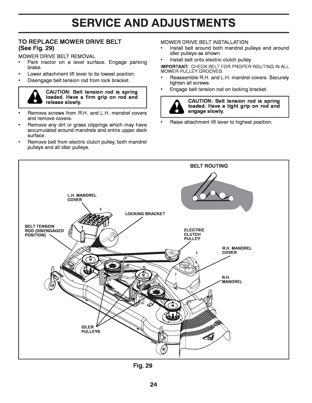 Husqvarna YTH2454 owner manual TO REPLACE MOWER DRIVE BELT See Fig, Service And Adjustments, Belt Routing 