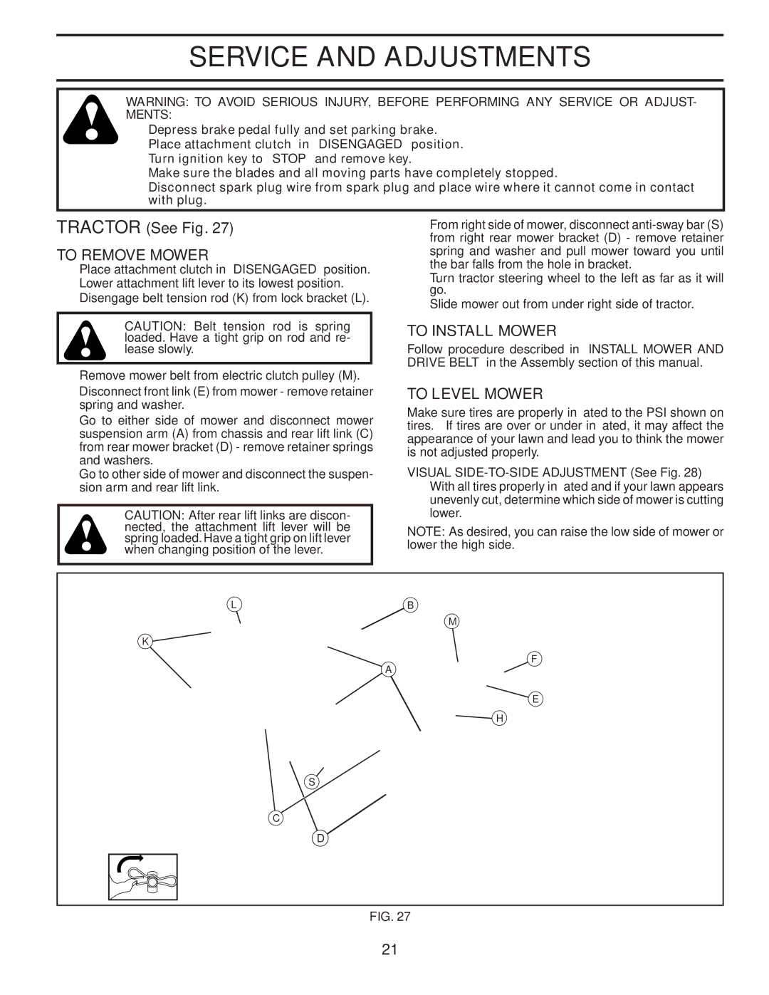 Husqvarna YTH2454T owner manual Service and Adjustments, Tractor See Fig, To Remove Mower, To Install Mower, To Level Mower 