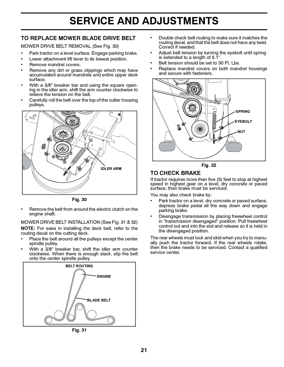 Husqvarna YTH24V42LS To Replace Mower Blade Drive Belt, To Check Brake, Service And Adjustments, Idler Arm, Spring 