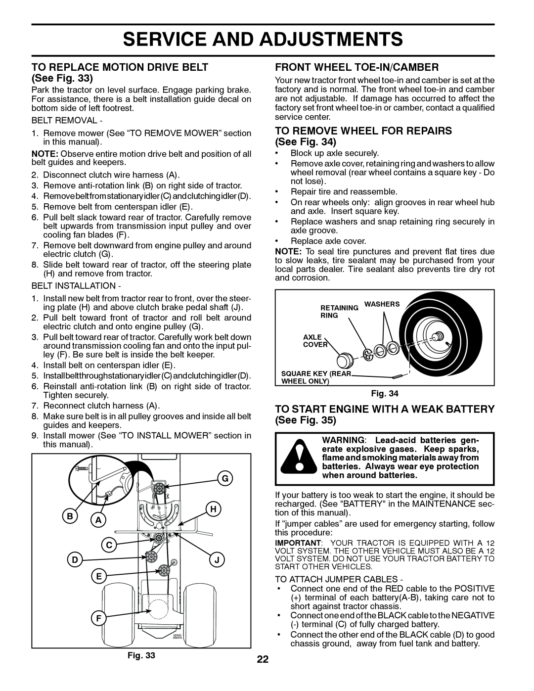 Husqvarna YTH24V42LS TO REPLACE MOTION DRIVE BELT See Fig, Front Wheel Toe-In/Camber, TO REMOVE WHEEL FOR REPAIRS See Fig 